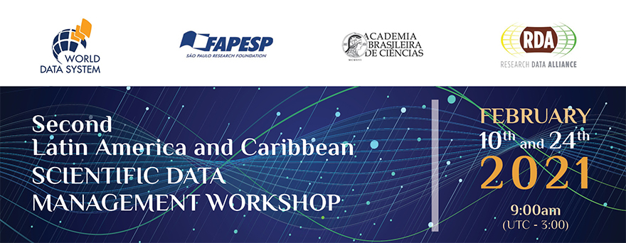 Second Latin America and Caribbean Scientific Data Management Workshop